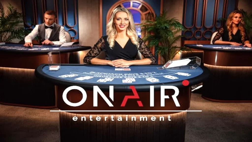 On Air Entertainment Bringing a Fresh Perspective to Live Dealer Games
